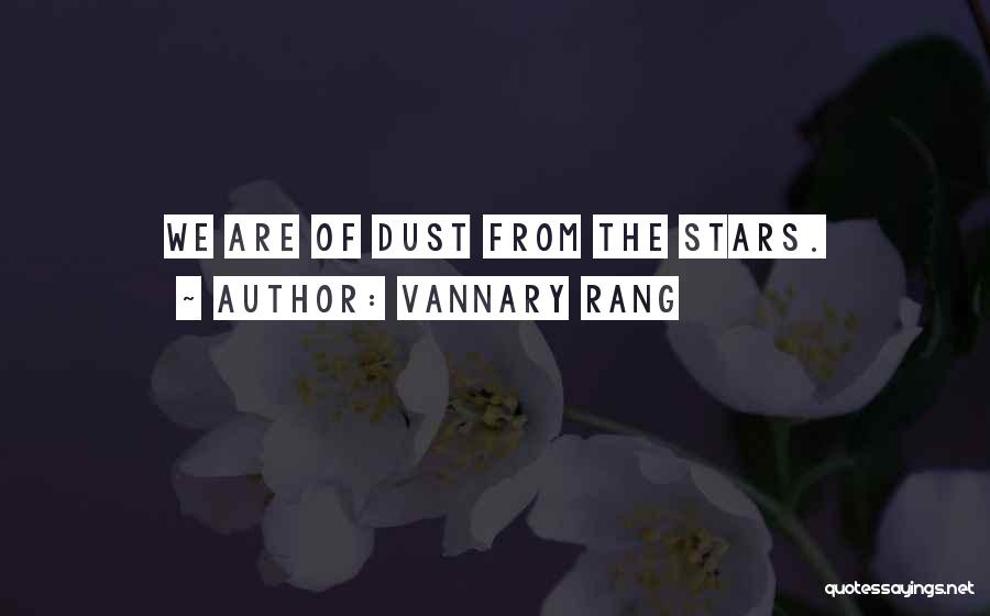You Rang M'lord Quotes By Vannary Rang
