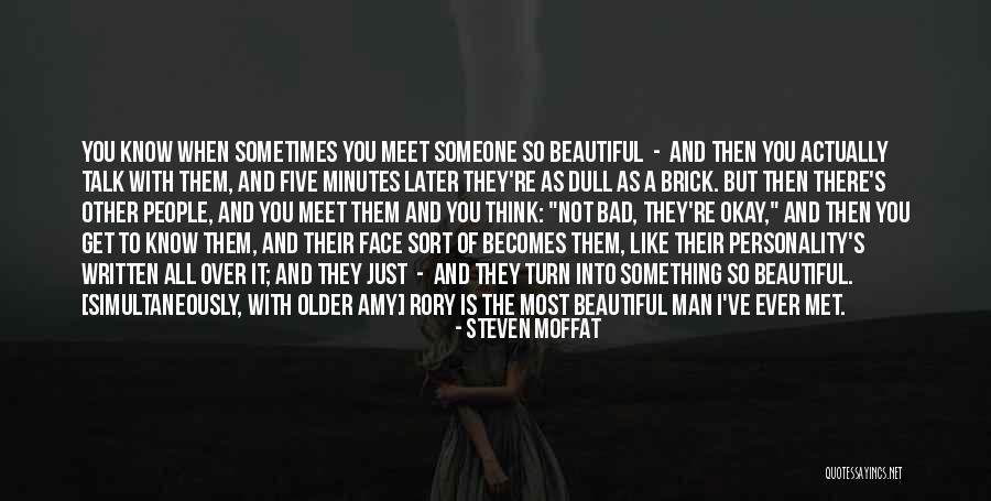 You Re A Bad Man Quotes By Steven Moffat You Re A Bad Man Quotes By Steven Moffat