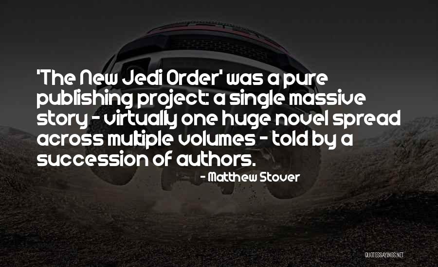 You Re A Jedi All The Way Quotes By Matthew Stover You Re A Jedi All The Way Quotes By Matthew Stover
