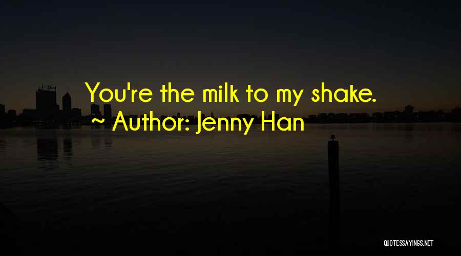 You Re Cute Quotes By Jenny Han