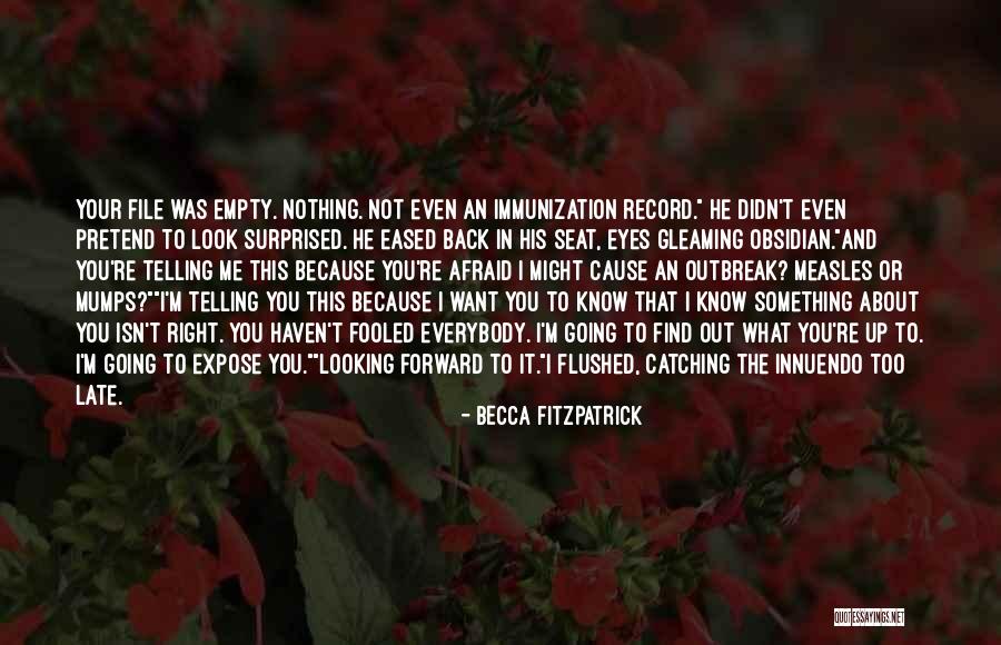 You Re Late Quotes By Becca Fitzpatrick