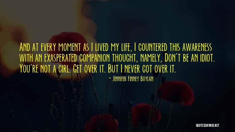 You Re My Girl Quotes By Jennifer Finney Boylan You Re My Girl Quotes By Jennifer Finney Boylan