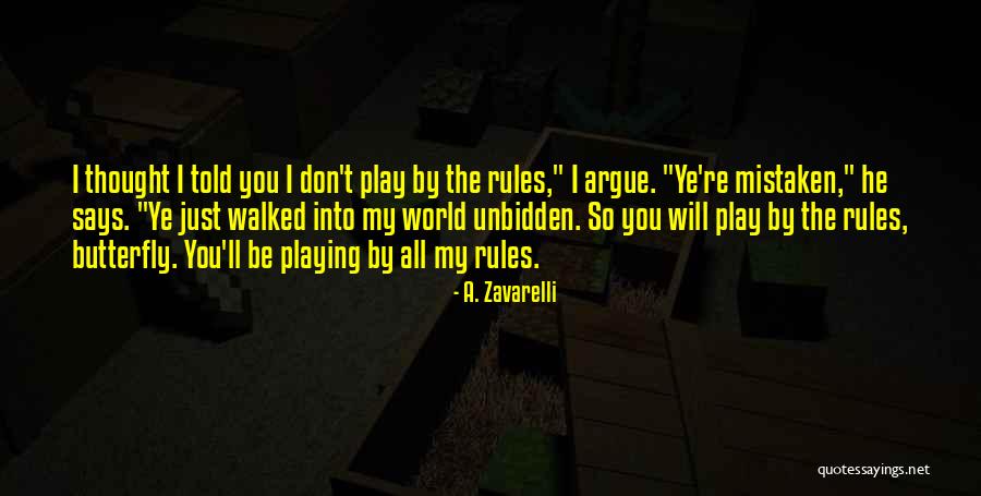 You Re My World Quotes By A. Zavarelli You Re My World Quotes By A. Zavarelli