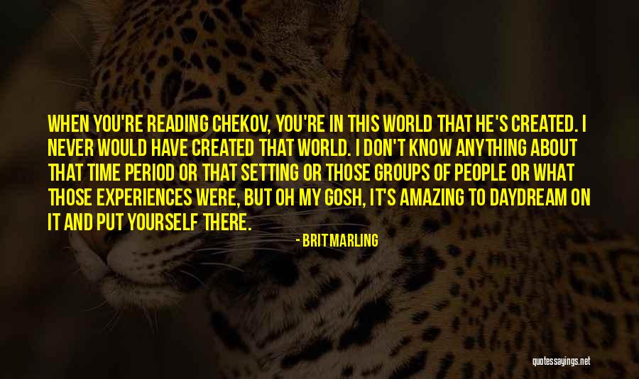 You Re My World Quotes By Brit Marling You Re My World Quotes By Brit Marling