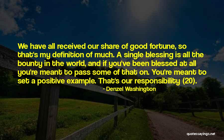 You Re My World Quotes By Denzel Washington You Re My World Quotes By Denzel Washington