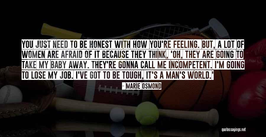 You Re My World Quotes By Marie Osmond You Re My World Quotes By Marie Osmond