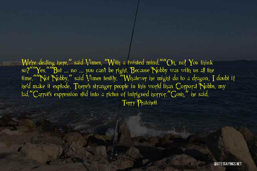 You Re My World Quotes By Terry Pratchett