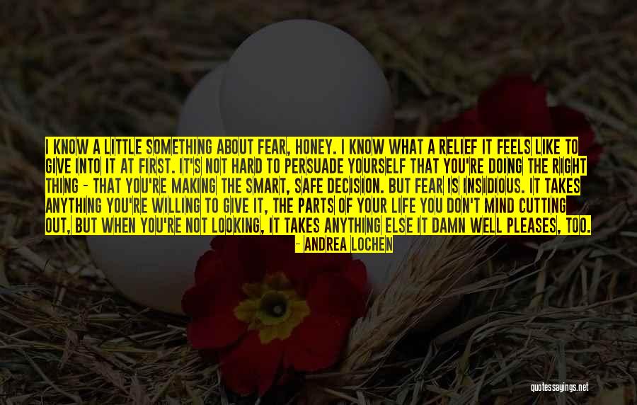 You Re Not Doing It Right Quotes By Andrea Lochen You Re Not Doing It Right Quotes By Andrea Lochen