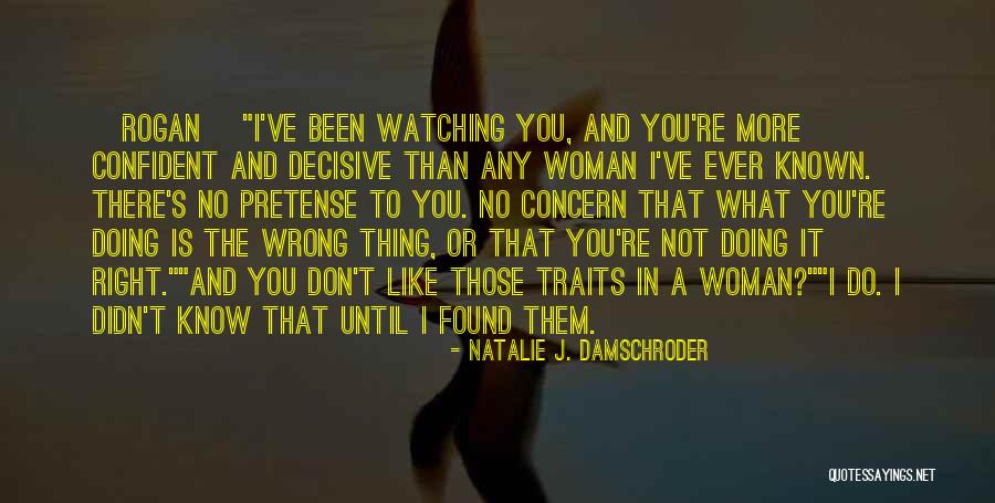 You Re Not Doing It Right Quotes By Natalie J. Damschroder You Re Not Doing It Right Quotes By Natalie J. Damschroder