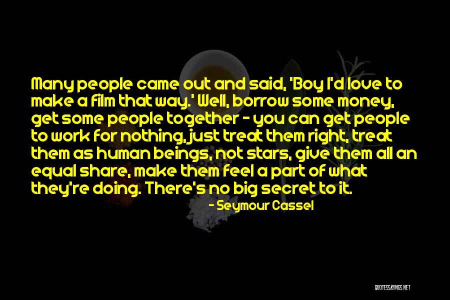 You Re Not Doing It Right Quotes By Seymour Cassel You Re Not Doing It Right Quotes By Seymour Cassel