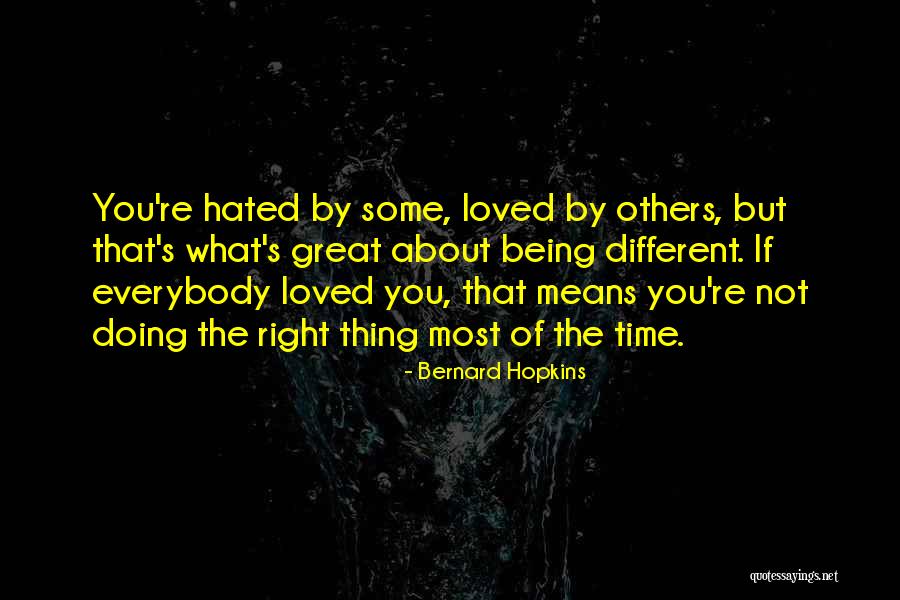You Re Not That Great Quotes By Bernard Hopkins You Re Not That Great Quotes By Bernard Hopkins
