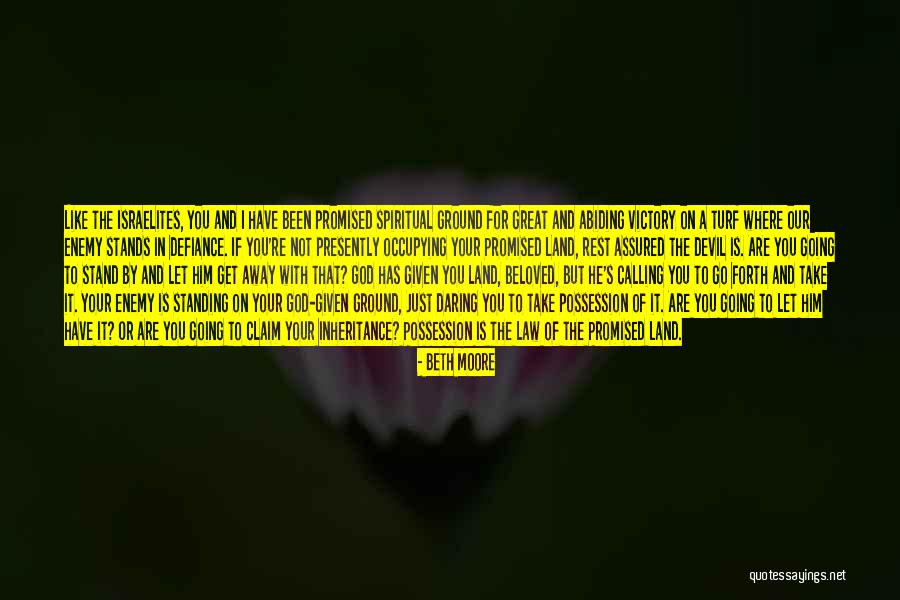 You Re Not That Great Quotes By Beth Moore You Re Not That Great Quotes By Beth Moore