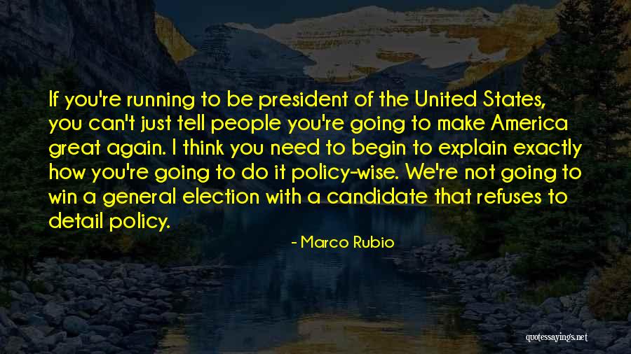 You Re Not That Great Quotes By Marco Rubio