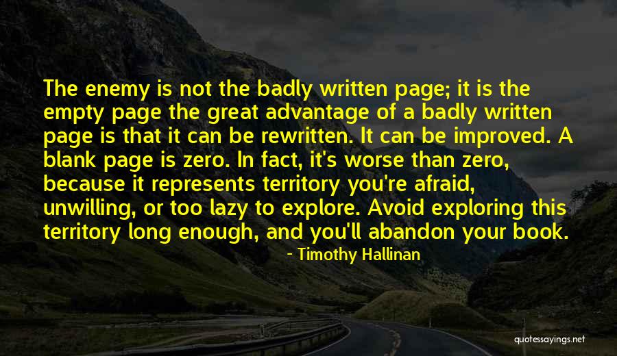 You Re Not That Great Quotes By Timothy Hallinan