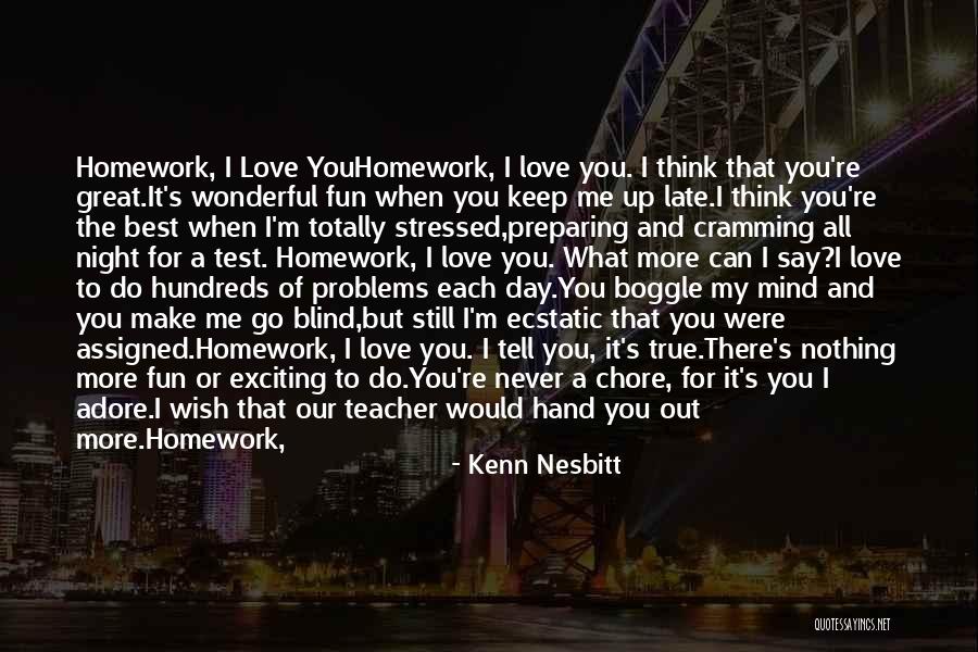 You Re The Best Teacher Quotes By Kenn Nesbitt