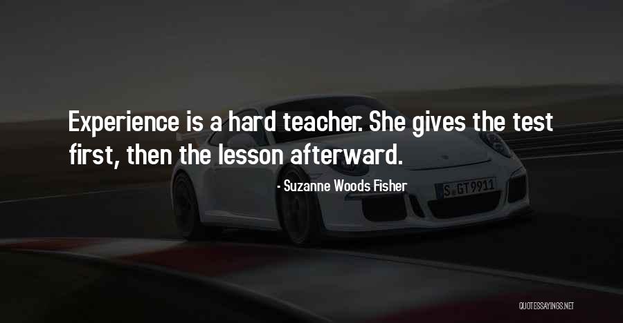 You Re The Best Teacher Quotes By Suzanne Woods Fisher