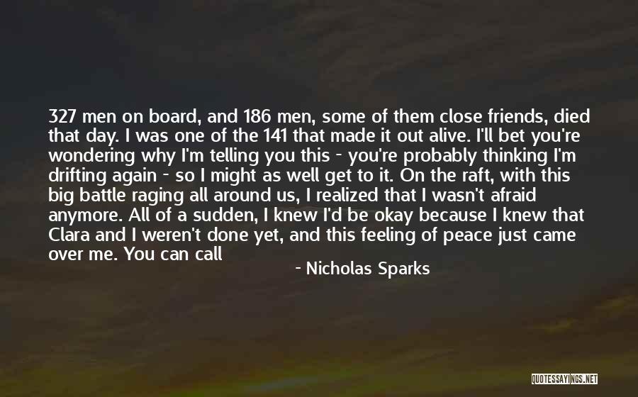 You Re The One That I Want Quotes By Nicholas Sparks You Re The One That I Want Quotes By Nicholas Sparks