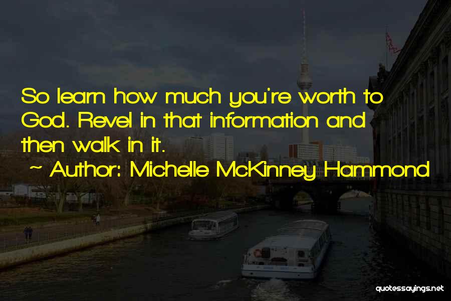 You Re Worth It Quotes By Michelle McKinney Hammond