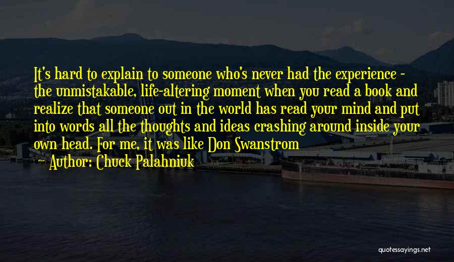 You Read Me Like A Book Quotes By Chuck Palahniuk