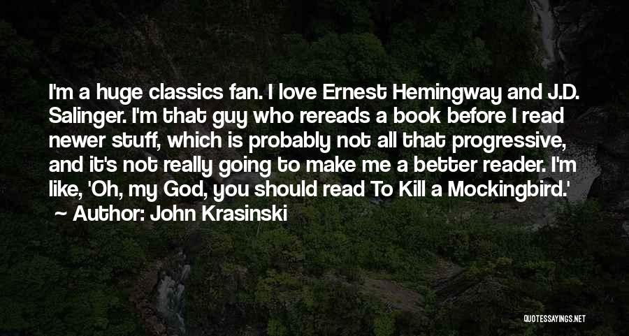 You Read Me Like A Book Quotes By John Krasinski