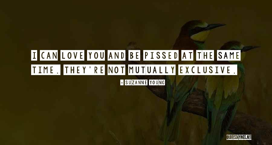 You Really Pissed Me Off Quotes By Suzanne Young You Really Pissed Me Off Quotes By Suzanne Young