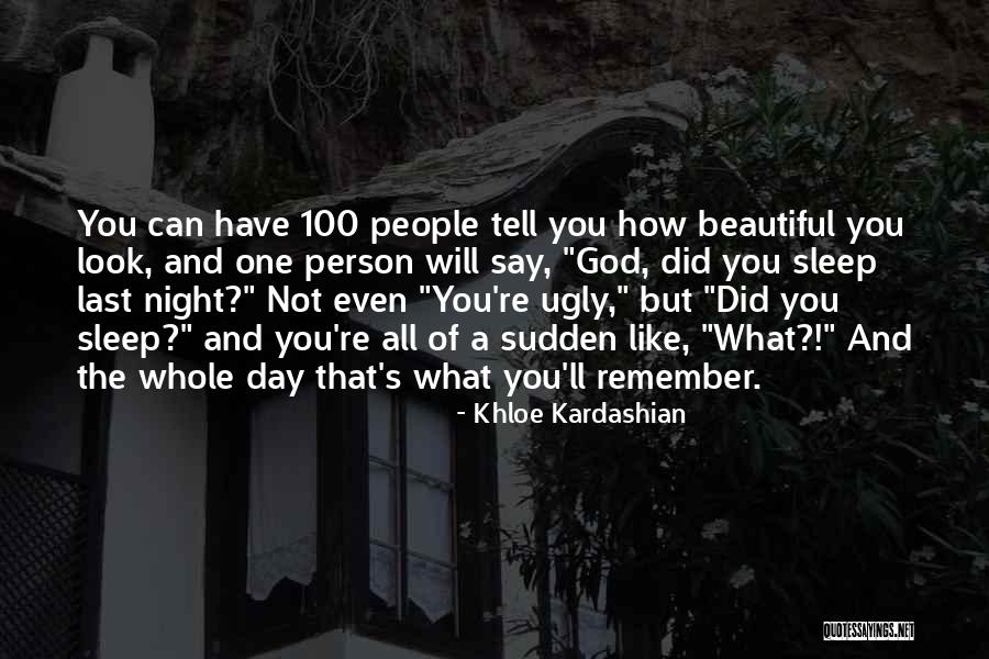 You Remember How People Quotes By Khloe Kardashian You Remember How People Quotes By Khloe Kardashian