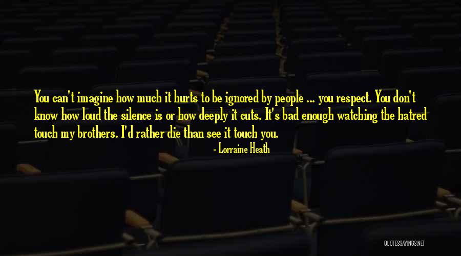 You Remember How People Quotes By Lorraine Heath You Remember How People Quotes By Lorraine Heath