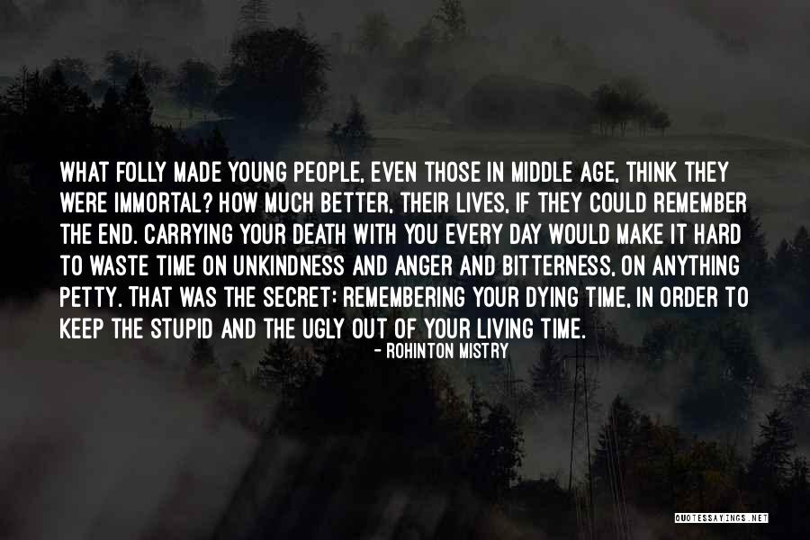 You Remember How People Quotes By Rohinton Mistry You Remember How People Quotes By Rohinton Mistry