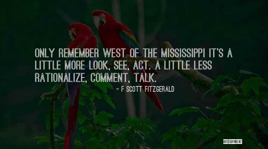 You Remember Me When The West Quotes By F Scott Fitzgerald You Remember Me When The West Quotes By F Scott Fitzgerald
