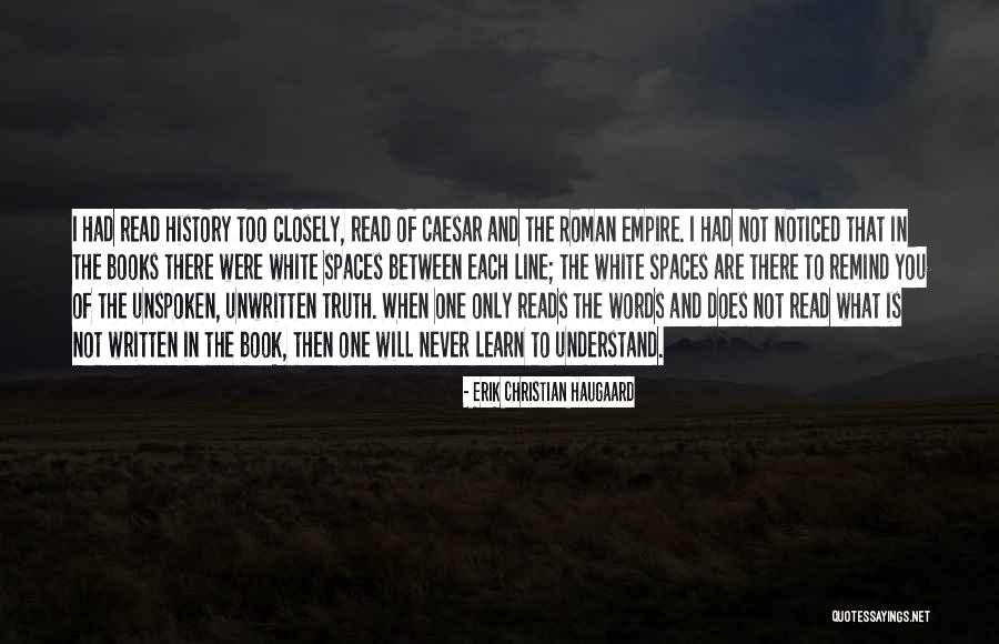 You Remind Me Of You Book Quotes By Erik Christian Haugaard You Remind Me Of You Book Quotes By Erik Christian Haugaard
