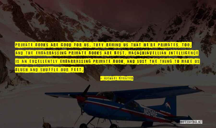 You Remind Me Of You Book Quotes By Michael Bywater You Remind Me Of You Book Quotes By Michael Bywater