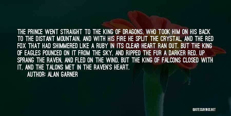 You Ripped My Heart Out Quotes By Alan Garner