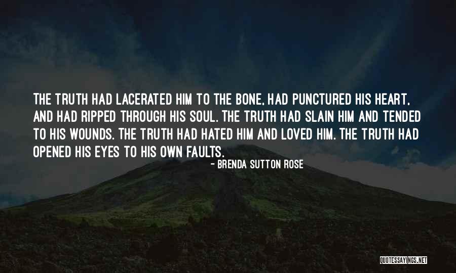 You Ripped My Heart Out Quotes By Brenda Sutton Rose