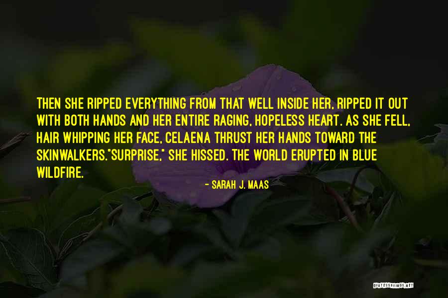 You Ripped My Heart Out Quotes By Sarah J. Maas