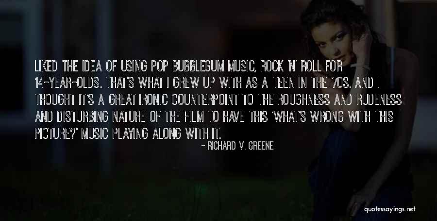 You Rock Picture Quotes By Richard V. Greene You Rock Picture Quotes By Richard V. Greene