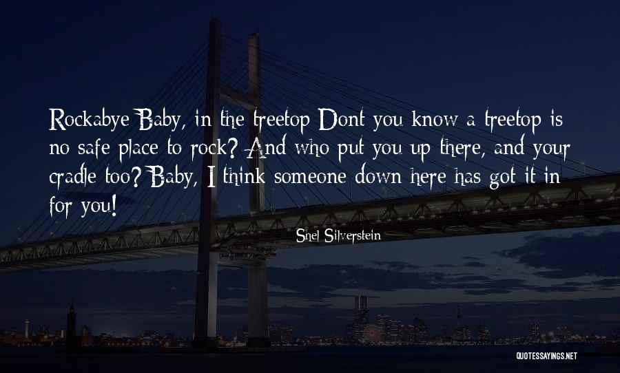 You Safe Quotes By Shel Silverstein You Safe Quotes By Shel Silverstein