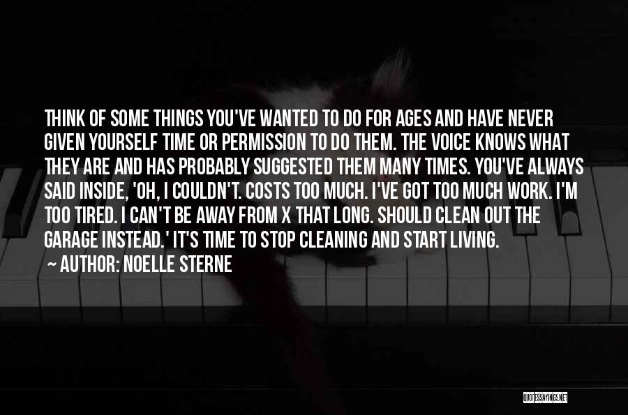 You Said I Couldn't Do It Quotes By Noelle Sterne