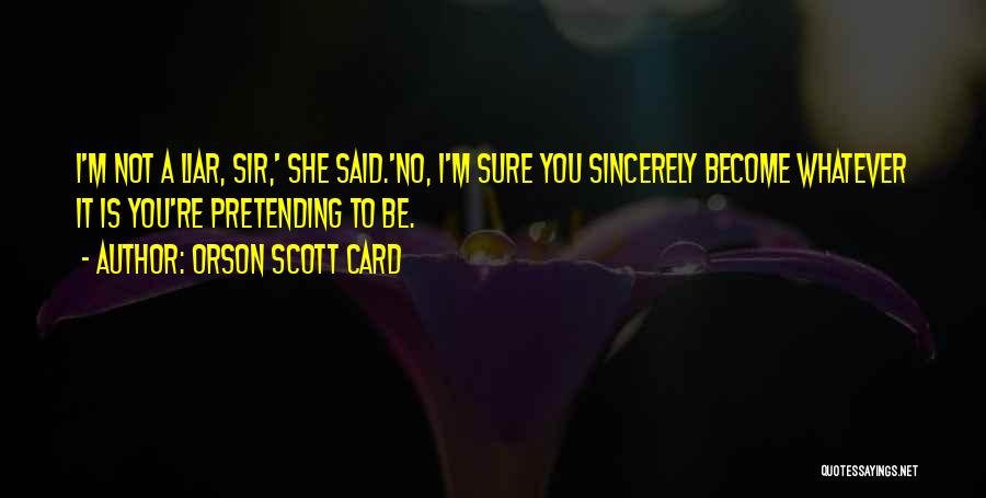 You Said No Quotes By Orson Scott Card