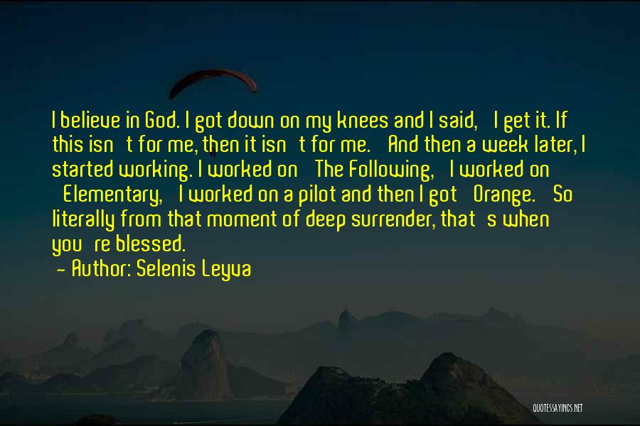 You Said Quotes By Selenis Leyva