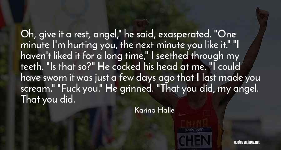 You Said You Liked Me Quotes By Karina Halle You Said You Liked Me Quotes By Karina Halle