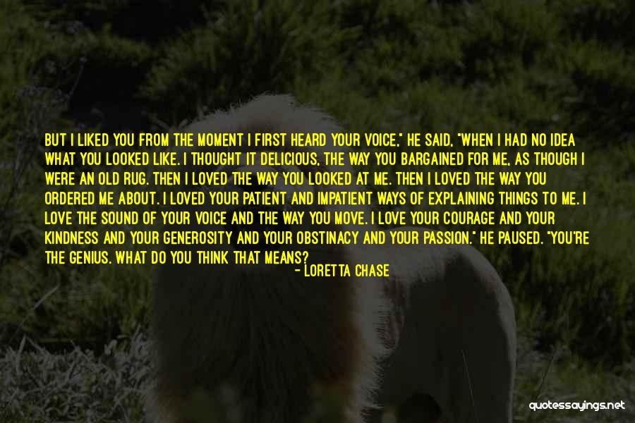 You Said You Liked Me Quotes By Loretta Chase You Said You Liked Me Quotes By Loretta Chase