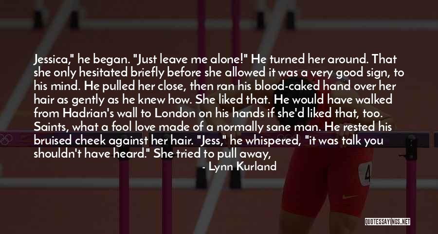You Said You Liked Me Quotes By Lynn Kurland You Said You Liked Me Quotes By Lynn Kurland