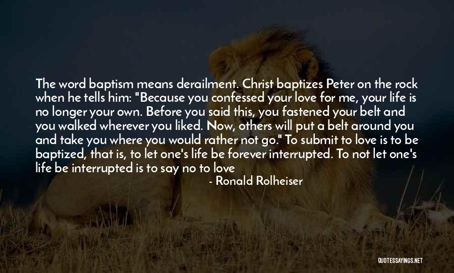 You Said You Liked Me Quotes By Ronald Rolheiser You Said You Liked Me Quotes By Ronald Rolheiser