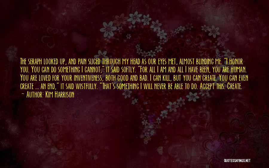 You Said You Loved Me But Quotes By Kim Harrison