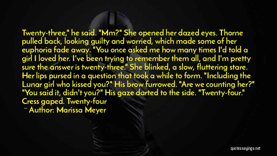 You Said You Loved Me Quotes By Marissa Meyer