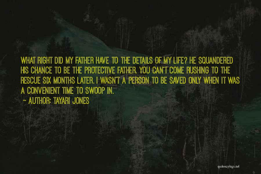 You Saved My Life Quotes By Tayari Jones