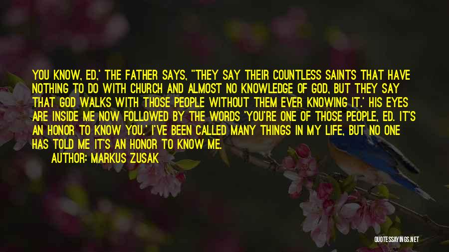 You Say God Says Quotes By Markus Zusak
