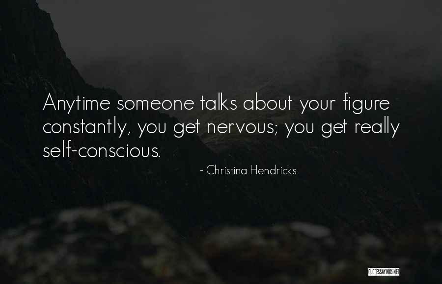 You Self Quotes By Christina Hendricks