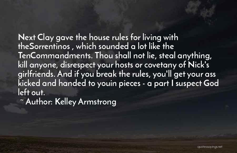 You Shall Not Kill Quotes By Kelley Armstrong