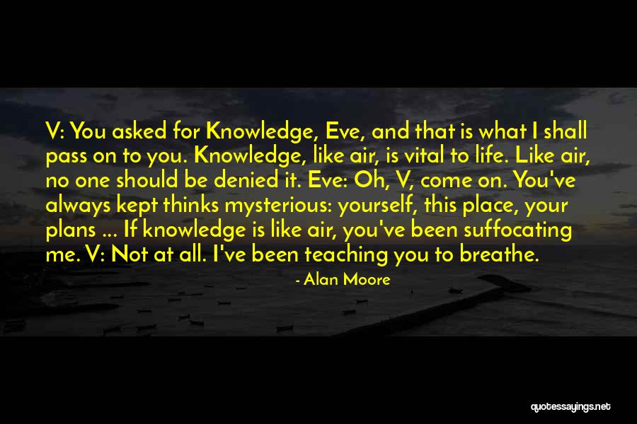 You Shall Not Pass Quotes By Alan Moore You Shall Not Pass Quotes By Alan Moore